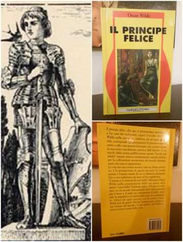 IL PRINCIPE FELICE, Oscar Wilde, Fratelli MELITA Editori 1992.