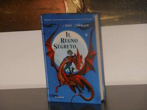 IL REGNO SEGRETO, JANE JOHNSON, Mondadori Prima edizione Ottobre 2005.