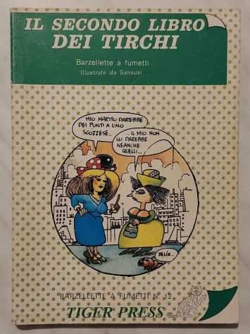 Il secondo libro dei tirchi barzellette a fumetti n.12 Ed.Tiger Press, 1981