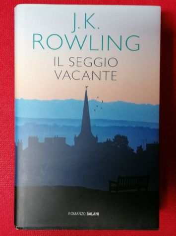 Il seggio vacante di J.K. Rowling Editore Salani, 2012 come nuovo