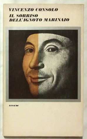 Il sorriso dellrsquoignoto marinaio di Vincenzo Consolo 3degEd Einaudi, 1976 ottimo