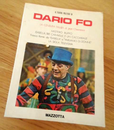 IL TEATRO POLITICO DI DARIO FO, LA CENSURA FALLITA di Jean Chesneaux, 1 ed.