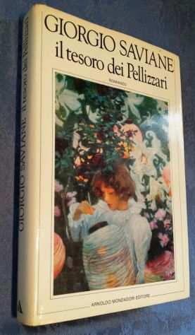 Il tesoro dei Pellizzari di Giorgio Saviane 1degEd.Arnoldo Mondadori, ottobre 1982