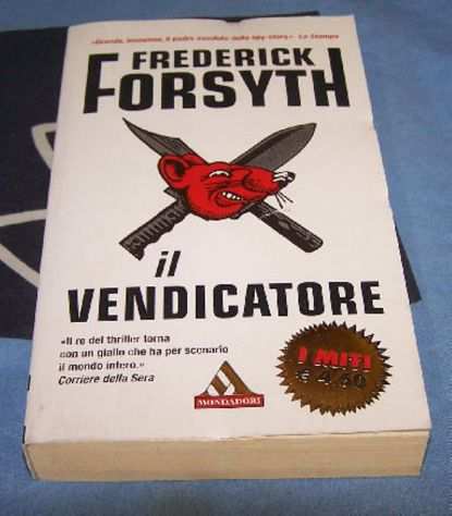 IL VENDICATORE - FREDERICK FORSYTH ndash I MITI MONDADORI N. 294 - 2004