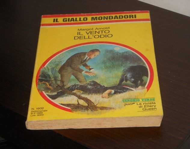 IL VENTO DELLODIO, MARGOT ARNOLD, IL GIALLO MONDADORI N. 1932, 1986.