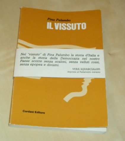 IL VISSUTO, Pina Palumbo, Cordani editore, 1982.