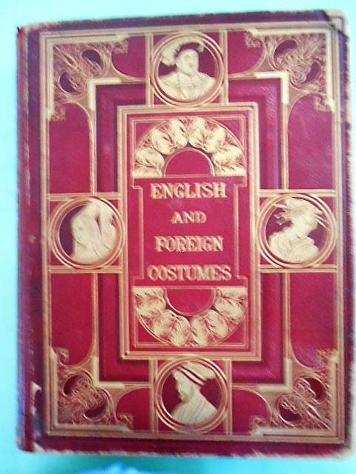 Illustrations of English and foreign costume engr. by Pauquet