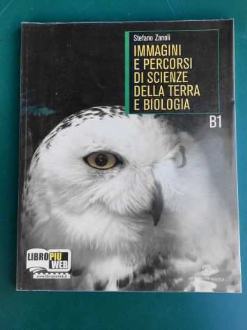 Immagini e percorsi di scienze della terra e biologia. Vol. B1