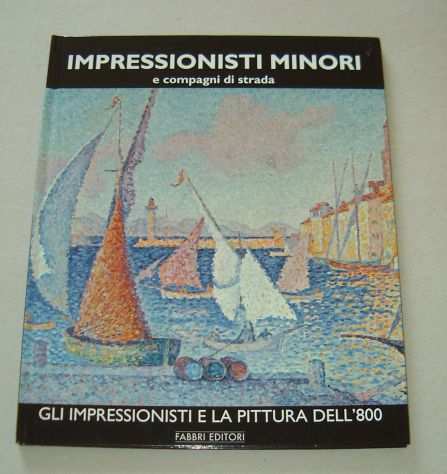 Impressionisti minori e compagni di strada