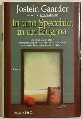 In uno specchio, in un enigma di Jostein Gaarder Ed Longanesi amp C.1999 nuovo