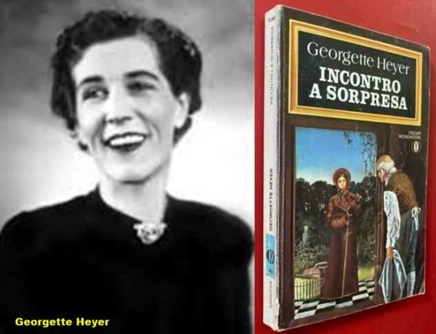 INCONTRO A SORPRESA, Georgette Heyer, 1 Ed. Oscar Mondadori Dicembre 1980.
