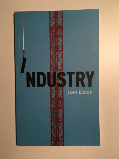 Industry, Tom Dixon, libro