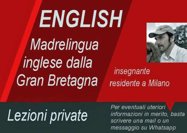 INSEGNANTE e TRADUTTORE MADRELINGUA INGLESE con lunga esperienza a Milano impart