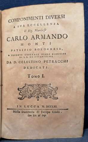 (INTERESSANTE SETTECENTINA) CELESTINO PETRACCHI, COMPONIMENTI DIVERSI, 1761.