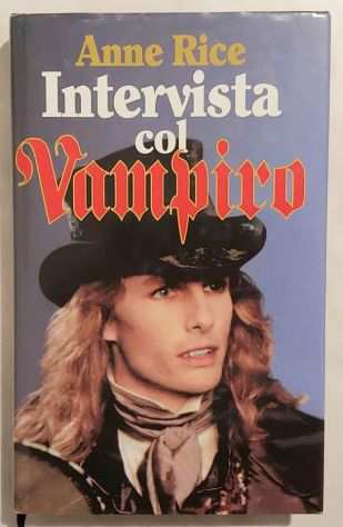 Intervista col Vampiro di Anne Rice 1degEd.Euroclub, 1995 perfetto