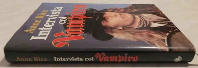 Intervista col Vampiro di Anne Rice 1degEd.Euroclub, 1995 perfetto