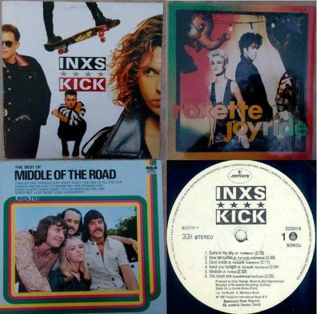 INXS, Roxette, Middle Of The Road - Kick Near Mint, Joyride, Best Of - Disco in vinile - Prima stampa - 1978