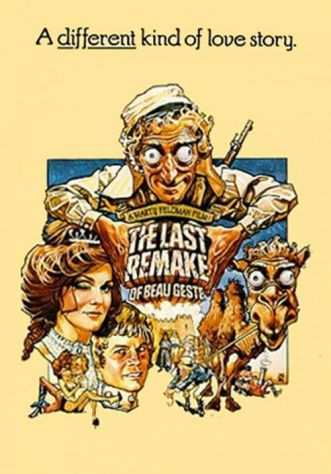Io, Beau Geste e la legione straniera (1977) di Marty Feldman