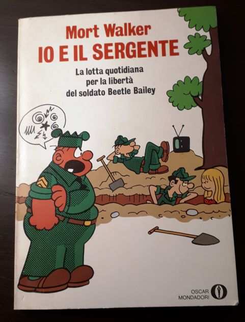 IO E IL SERGENTE, Mort Walker, Prima edizione Marzo 1977.