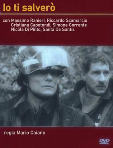 IO TI SALVEROgrave  Massimo Ranieri, Riccardo Scamarcio, C.Capotondi - 2002 (2 DVD)