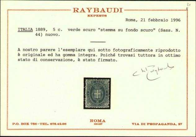 Italia 1889 - Umberto, stemma 5 centesimi verde scuro, ben centrato. Certificato Raybaudi - Sassone 44