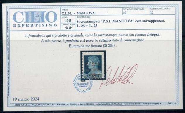 Italia 1945 - C.L.N. Mantova, 25 lire su 25 Sovr. quotP.S.I. MANTOVAquot. Ray, Cert. Cilio.