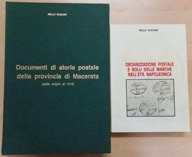 Italia - NELLO ZUCCARI - 2 interessanti volumi sulla storia postale delle Marche.