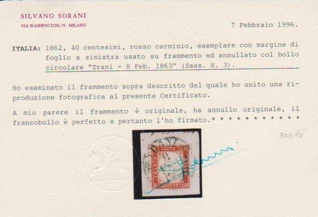 Italia Regno 1862 - 40c prima emissione dentellata, su frammento, annullo Trani, certificato Sorani - Sassone n.3