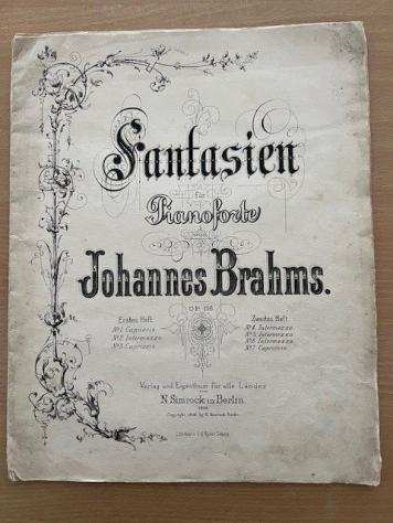 Johannes Brahms - Fantasien fur Pianoforte. Op.116 - 1892