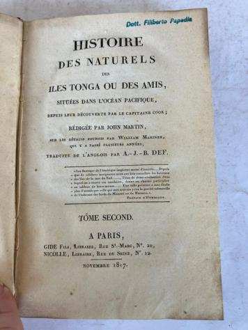 John Martin- William Mariner - Histoire des naturels des Iles Tonga ou des Amis, situeacutees dans lOceacutean Pacifique, depuis leur - 1817
