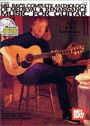 John Renbourn - Mels Bay Complete ANTHOLOGY OF MEDIEVAL amp REINAISSANCE MUSIC FOR GUITAR