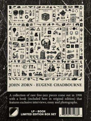 John Zorn amp Eugene Chadbourne - A collection of rare free-jazz pieces - Disco in vinile - 2017
