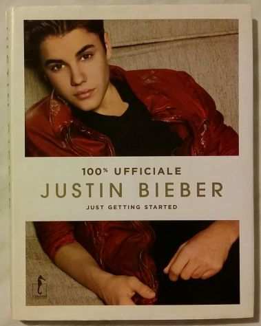 Justin Bieber. Just getting started.100 ufficiale Ed.LrsquoIppocampo 2012 nuovo