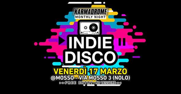 Karmadrome Indie-Disco