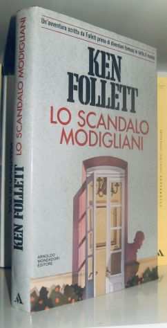 Ken Follett - Lo scandalo Modigliani