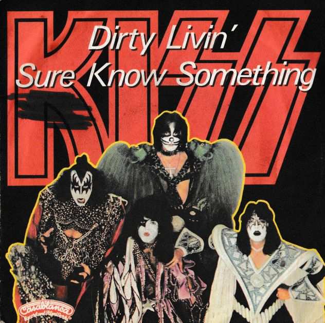 KISS - Dirty Livin -  7  45 giri 1979 Casablanca