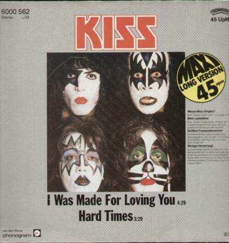 Kiss - I Was Made For Loving You Hard Times