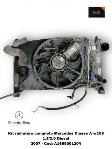 KIT RADIATORI MERCEDES Classe A W169 3deg Serie A1695001204 Diesel 1.8 e 2.0 (0408)