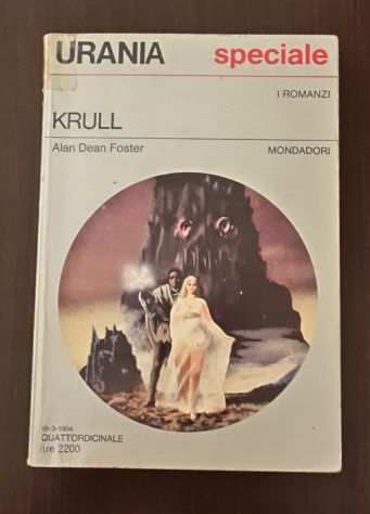 KRULL, Alan Dean Foster, URANIA SPECIALE SERIE ARGENTO N. 966 18 Marzo 1984.