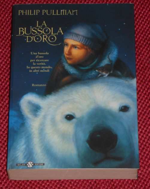 LA BUSSOLA DORO, LIBRO PRIMO, Philip Pullman, SALANI EDITORE Gennaio 2004.