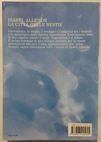 La cittagrave delle bestie di Isabel Allende Ed.Feltrinelli, 2002 come nuovo