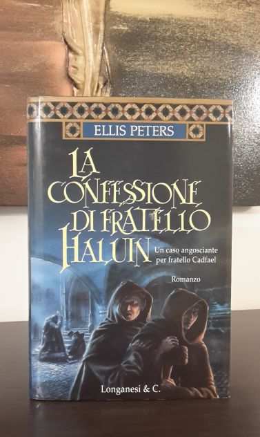 LA CONFESSIONE DI FRATELLO HALUN, ELLIS PETERS, Longanesi amp C. 1999.