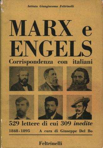 La corrispondenza di marx e engels con italiani 1848 1895