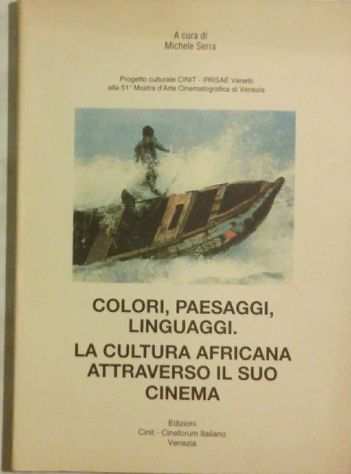 La cultura africana attraverso il suo cinema Cinit-Cineforum Italiano, 1994