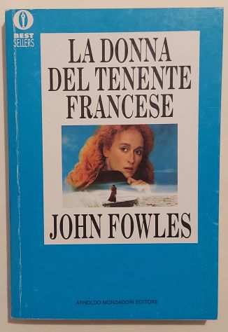 La donna del tenente francese di John Fowles 1degEdArnoldo Mondadori, Agosto 1974