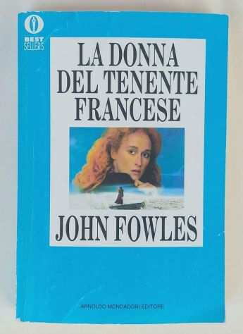 La donna del tenente francese di John Fowles 1degEdArnoldo Mondadori, Agosto 1974