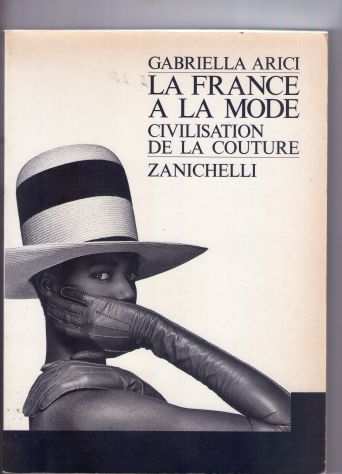 La France a la mode, Gabriella Arici, Zanichelli