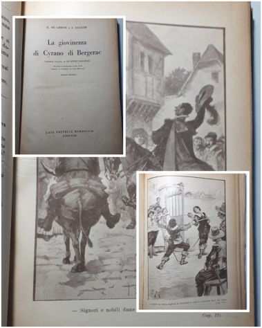 La giovinezza di Cyrano di Bergerac, H. DE GORSSE E J. JACQUIN, Marzocco 1949.