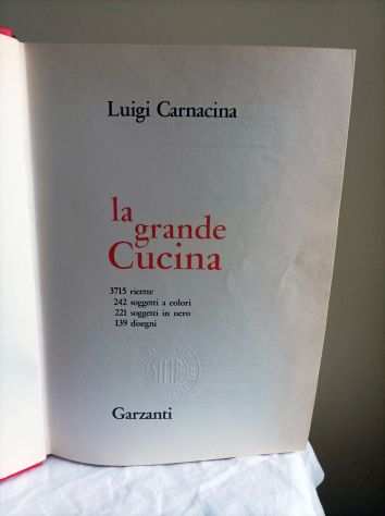 LA GRANDE CUCINA 3715 RICETTE L.CARNACINA