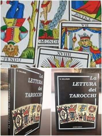 La LETTURA dei TAROCCHI, G. GALLINARI, GI ERRE EDIZIONI Prima edizione 1995.